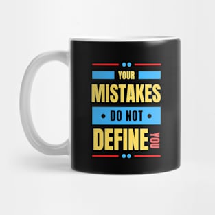 Your Mistakes Do Not Define You | Christian Saying Mug